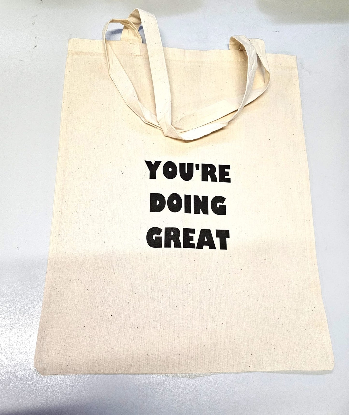 You're Doing Great Tote Bags printed on both sides Large 50cm x 40cm