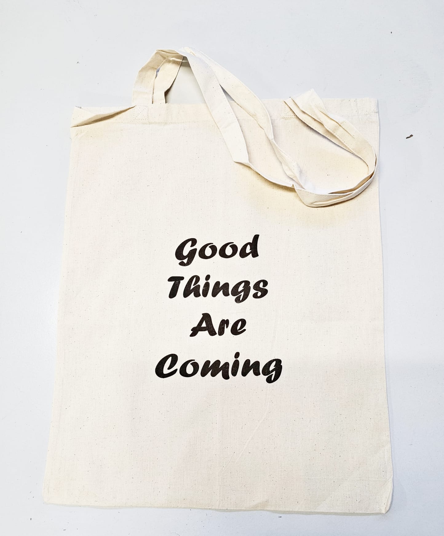 Good Things Are Coming Tote Bags printed on both sides Large 50cm x 40cm